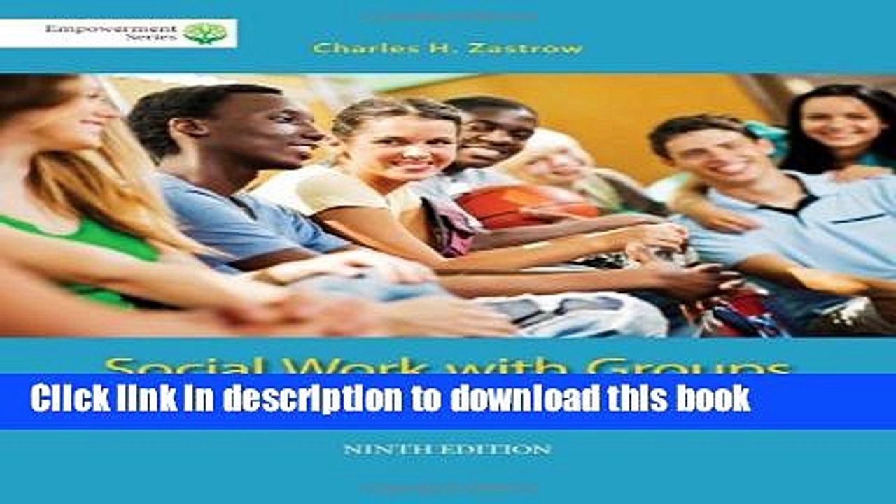 Read Brooks/Cole Empowerment Series: Social Work with Groups: A Comprehensive Worktext (Book