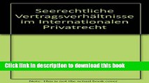 [PDF]  Seerechtliche Vertragsverhaltnisse Im Internationalen Privatrecht  [Download] Full Ebook