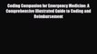 Read Coding Companion for Emergency Medicine: A Comprehensive Illustrated Guide to Coding and