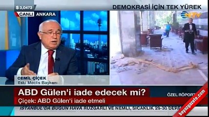 Cemil Çiçek: ABD Fethullah Gülen'i üçüncü bir ülkeye gönderebilir