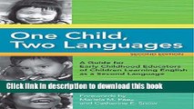 Download One Child, Two Languages: A Guide for Early Childhood Educators of Children Learning
