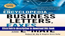 Read The Encyclopedia of Business Letters, Faxes, and Emails: Features Hundreds of Model Letters,