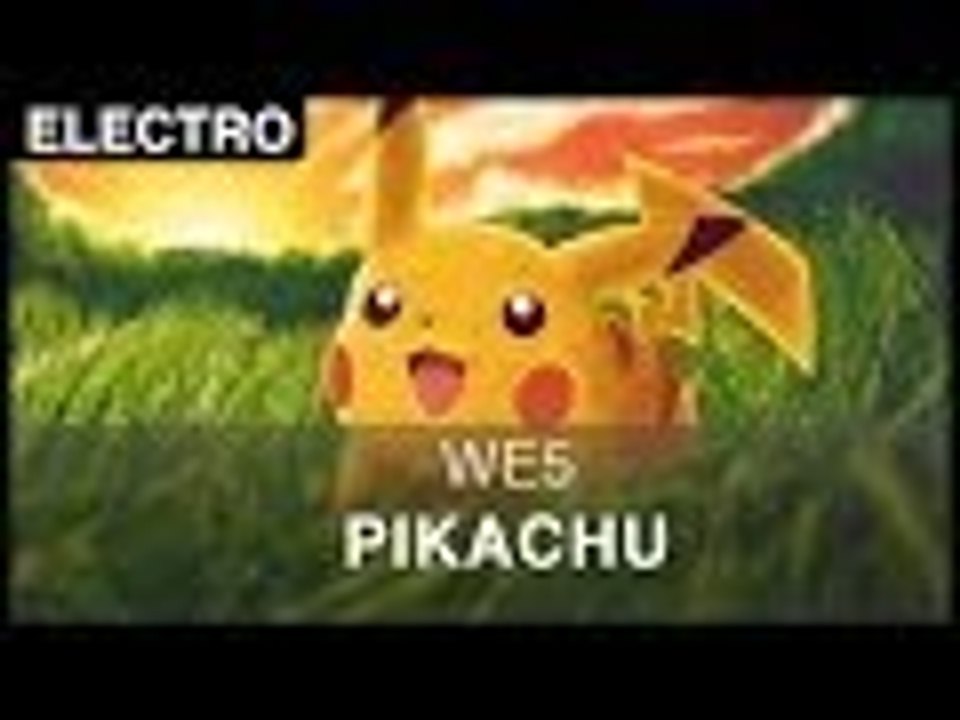 [Electro] We5 - Pikachu [FREE]