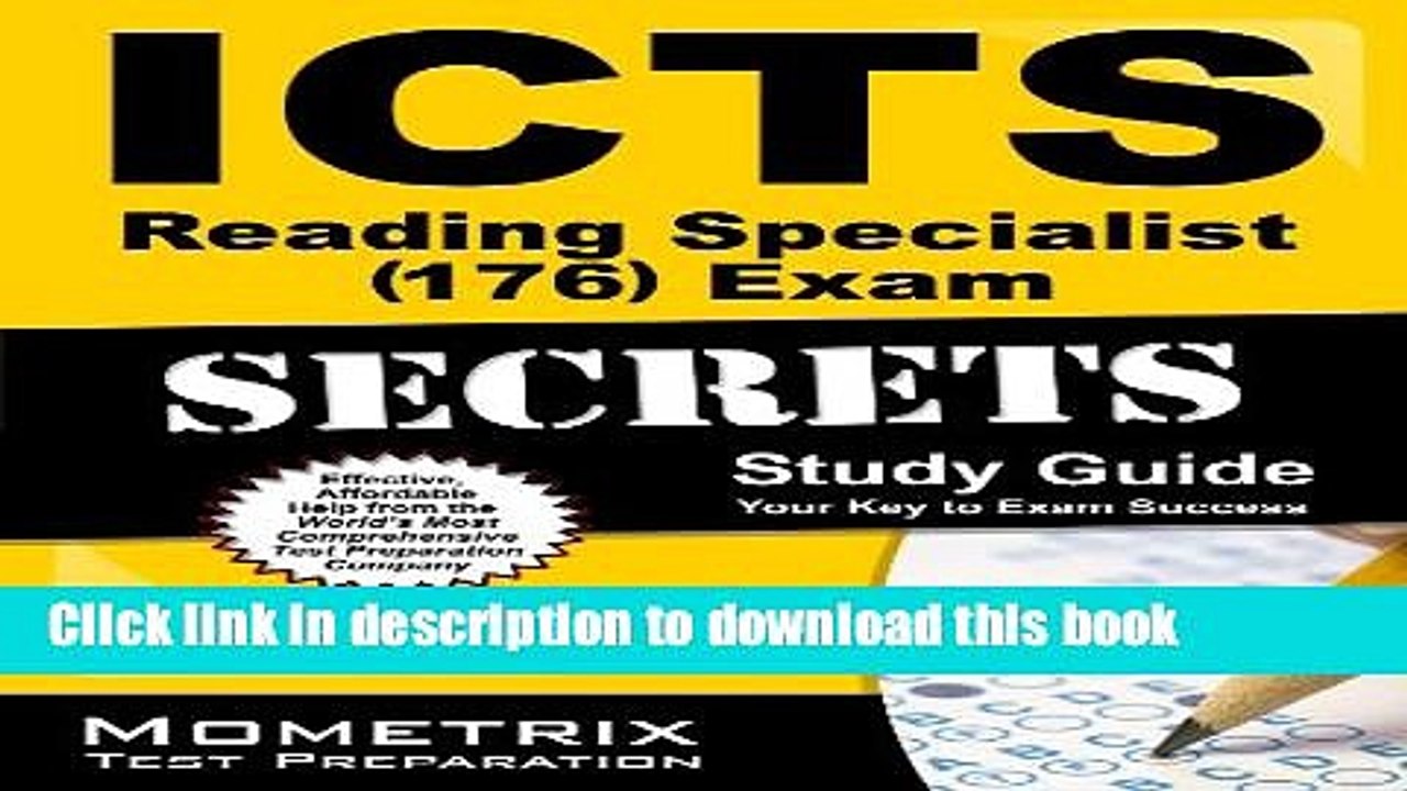 Download ICTS Reading Specialist (176) Exam Secrets Study Guide: ICTS Test Review for the Illinois