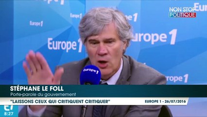 Stéphane Le Foll reproche aux journalistes de sans cesse "critiquer" les actions du gouvernement