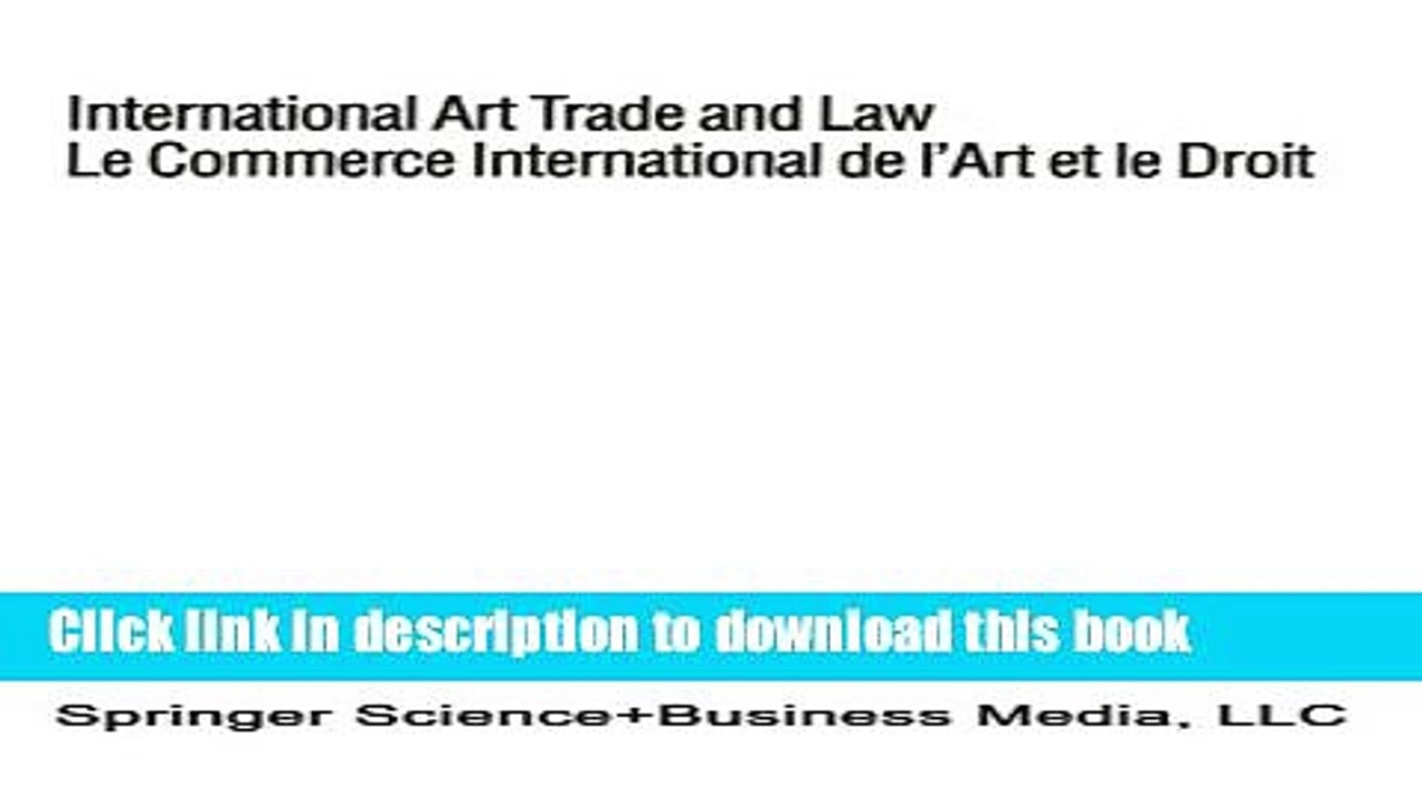[PDF]  International Art Trade and Law / Le Commerce International de l Art et le Droit
