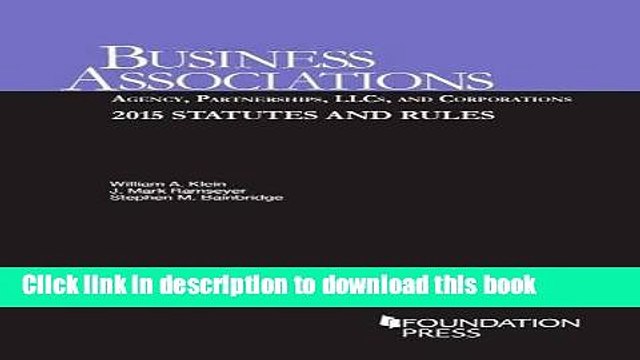 [PDF] Business Associations: Agency, Partnerships, LLCs, and Corporations, 2015 Statutes and
