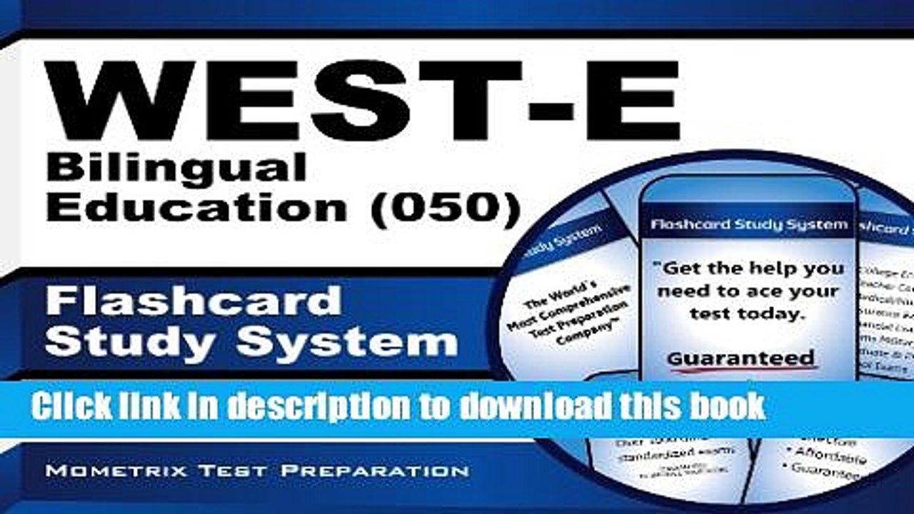 Read WEST-E Bilingual Education (050) Flashcard Study System: WEST-E Test Practice Questions