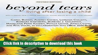 [PDF] Beyond Tears: Living After Losing a Child, Revised Edition Download Full Ebook