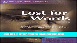 [PDF] Lost for Words: Loss and Bereavement Awareness Training Download Online