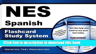 Read NES Spanish Flashcard Study System: NES Test Practice Questions   Exam Review for the