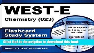 Read WEST-E Chemistry (023) Flashcard Study System: WEST-E Test Practice Questions   Exam Review