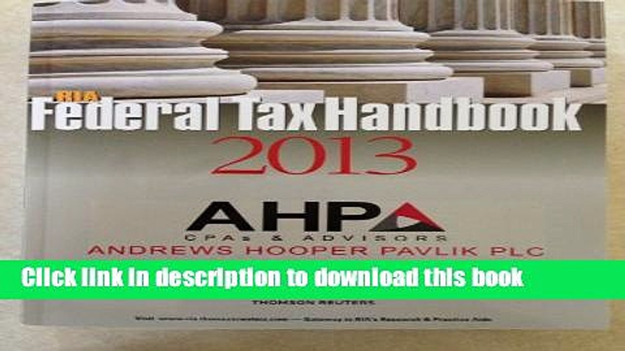 [Read PDF] RIA Federal Tax Handbook 2013 Download Online