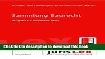 [PDF]  Baurecht Ausgabe fÃ¼r Rheinland-Pfalz, Rechtsstand 08.02.2016, Bundes- und Landesrecht