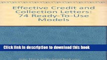 [PDF]  Effective Credit and Collection Letters: 74 Ready-To-Use Models  [Read] Full Ebook