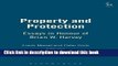 [PDF]  Property and Protection: Essays in Honour of Brian W. Harvey  [Download] Full Ebook