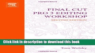 Download Final Cut Pro 3 Editing Workshop Ebook Free