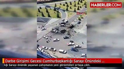Darbe Girişimi Gecesi Cumhurbaşkanlığı Sarayı Önündeki Çatışmaların Yeni Görüntüleri Ortaya Çıktı
