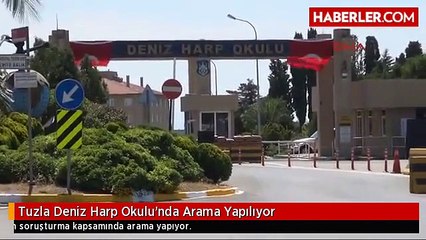 Tuzla Deniz Harp Okulu'nda Arama Yapılıyor