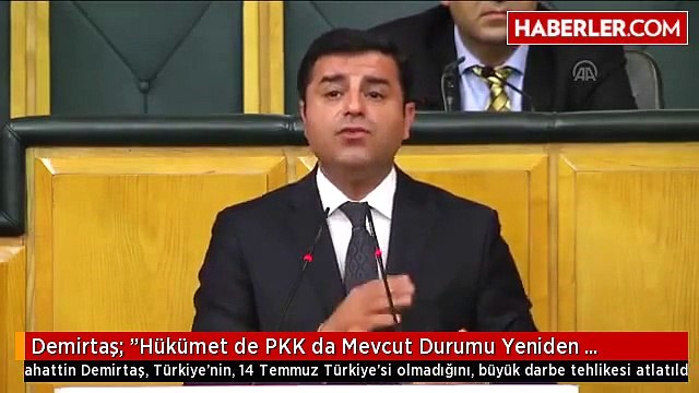 Demirtaş: Hükümet de PKK da Mevcut Durumu Yeniden Değerlendirmeli
