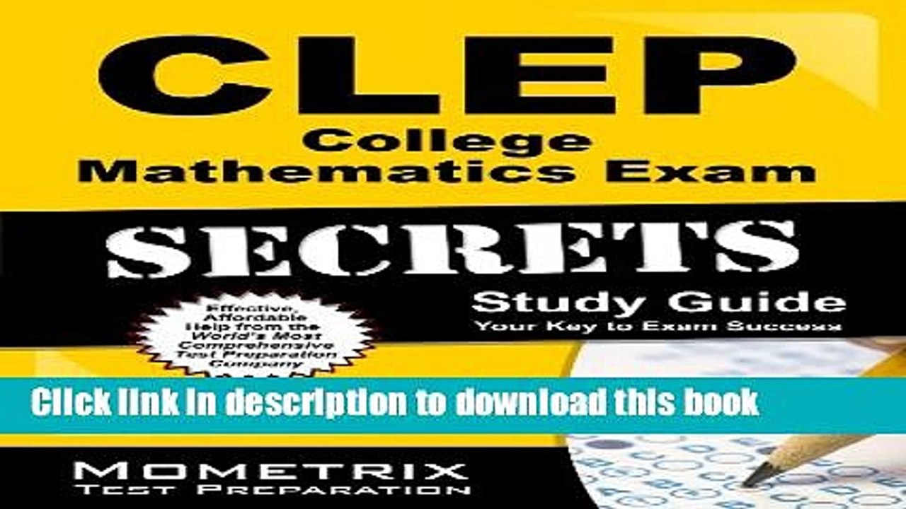 Read CLEP College Mathematics Exam Secrets Study Guide: CLEP Test Review for the College Level