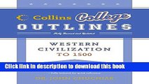 Download Western Civilization to 1500 (Collins College Outlines)  PDF Free