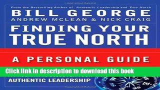 Read Finding Your True North: A Personal Guide  PDF Online