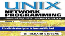 Read UNIX Network Programming, Volume 1: Networking APIs - Sockets and XTI (2nd Edition) Ebook
