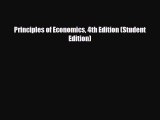 FREE DOWNLOAD Principles of Economics 4th Edition (Student Edition)  BOOK ONLINE