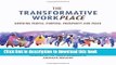 Read Books The Transformative Workplace: Growing People, Purpose, Prosperity and Peace E-Book