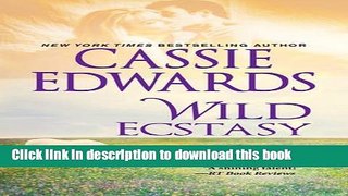 Download Books Wild Ecstasy (The Wild Series) E-Book Free