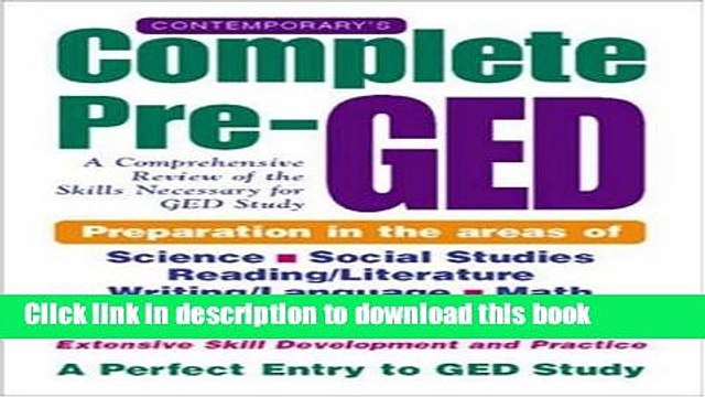 Read Contemporary s Complete Pre-GED : A Comprehensive Review of the Skills Necessary for GED