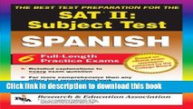 Read SAT II: Spanish Reading Test (REA) -- The Best Test Prep for the SAT II (Test Preps)  Ebook