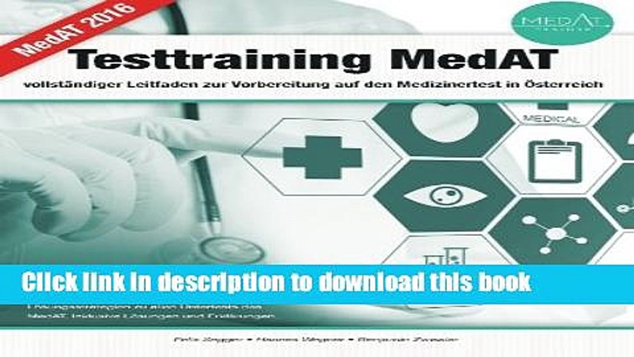 Read Testtraining MedAT - vollstÃ¤ndiger Leitfaden zur Vorbereitung auf den Medizinertest in