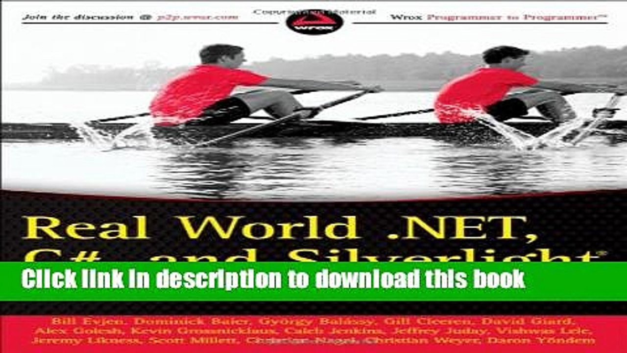 Download Book Real World .NET, C#, and Silverlight: Indispensible Experiences from 15 MVPs E-Book