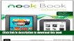 Read The NOOK Book: An Unofficial Guide: Everything You Need to Know for the NOOK, NOOK Color, and