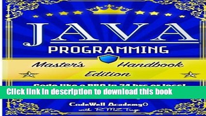 Скачать видео: Read Java Programming: Master s Handbook:  A TRUE Beginner s Guide! Problem Solving, Code, Data