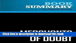 Download Summary: Merchants of Doubt - Naomi Oreskes and Erik Conway: How a Handful of Scientists