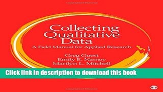 Read Collecting Qualitative Data: A Field Manual for Applied Research Ebook Free