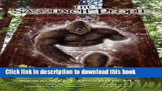 Read The Sasquatch People and Their Interdimensional Connection Ebook Free