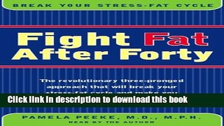 Read Fight Fat After Forty PDF Free