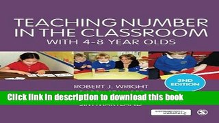 Read Teaching Number in the Classroom with 4-8 Year Olds (Math Recovery) Ebook Free