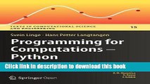 Download Books Programming for Computations - Python: A Gentle Introduction to Numerical