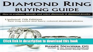 Read Books Diamond Ring Buying Guide: How to Evaluate, Identify, and Select Diamonds   Diamond