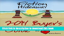 Read Books Fiction Hideaway Book Buyer s Guide: Fiction Books (Fiction Hideaway Buyer s Guides 1)