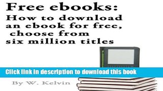 Read Books Free ebooks: How to download an ebook for free, choose from six million titles ebook