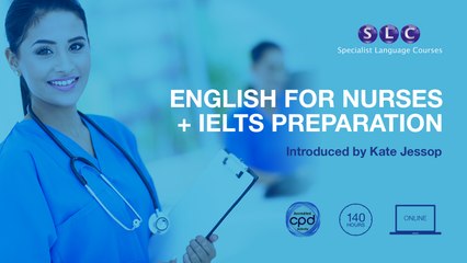 English for Nurses +IELTS preparation - an introduction