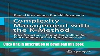 Download Complexity Management with the K-Method: Price Structures, IT and Controlling for