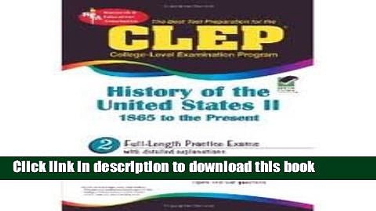 Read CLEP History of the United States II, 1865 to the present (REA) - The Best Test Prep for the