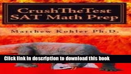 Read CrushTheTest SAT Math Prep: Hard Questions for 700+  Ebook Free